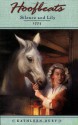 Silence and Lily: 1773 - Kathleen Duey