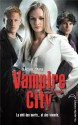 Vampire City 5 (Black Moon) (French Edition) - Rachel Caine, Alice Delarbre