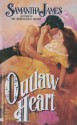 Outlaw Heart - Samantha James