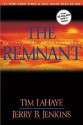 The Remnant: On the Brink of Armageddon (Left Behind Series #10) - Tim LaHaye, Jerry B. Jenkins