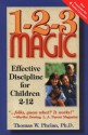 1-2-3 Magic: Effective Discipline for Children 2-12 (Audio) - Thomas W. Phelan