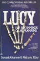 Lucy: The Beginning of Humankind - Donald C. Johanson, Maitland Edey