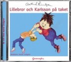 Lillebror och Karlsson på taket - Astrid Lindgren