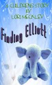 Finding Elliott - Lori Meckley