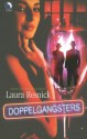 Doppelgangsters - Laura Resnick