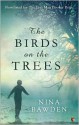 The Birds on the Trees - Nina Bawden