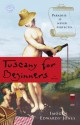 Tuscany for Beginners: A Novel - Imogen Edwards-Jones