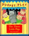 The Three Little Pigs - Moira Butterfield