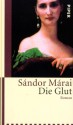 Die Glut - Sándor Márai