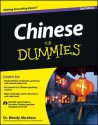 Chinese For Dummies (For Dummies (Language & Literature)) - Wendy Abraham