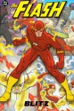 The Flash, Vol. 5: Blitz - Geoff Johns, Scott Kolins, Doug Hazlewood, Phil Winslade