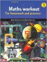 Maths Workout Pupil's Book 3: For Homework And Practice (Step Up Mathematics) (Bk.3) - Bob Hartman, Mark Patmore