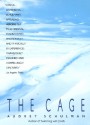 The Cage - Audrey Schulman