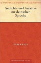 Gedichte und Aufsätze zur deutschen Sprache (German Edition) - Karl Kraus