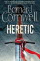 Heretic (The Grail Quest, #3) - Bernard Cornwell