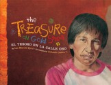 The Treasure on Gold Street / El Tesoro en la Calle d'Oro: A Neighborhood Story in Spanish and English - Lee Merrill Byrd, Antonio Castro L.