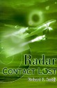 Radar Contact Lost - Richard E. Smith