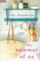 The Summer of Us - Holly Chamberlin