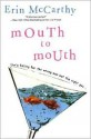 Mouth to Mouth - Erin McCarthy