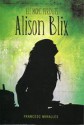 Alison Blix. Els mons perduts - Francesc Miralles