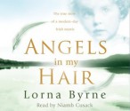 Angels in My Hair - Lorna Byrne