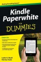 Kindle Paperwhite for Dummies - Leslie H. Nicoll