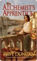 The Alchemist's Apprentice - Dave Duncan