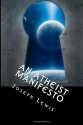 An Atheist Manifesto - Joseph Lewis