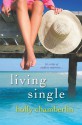 Living Single - Holly Chamberlin