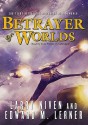 Betrayer of Worlds - Larry Niven, Tom Weiner