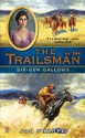 Six-Gun Gallows (The Trailsman #344) - Jon Sharpe