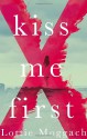 Kiss Me First - Lottie Moggach