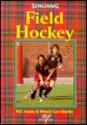 Field Hockey - William F. Axton, Wendy Martin