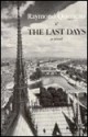 The Last Days - Raymond Queneau