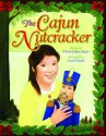 Cajun Nutcracker, The - Chara Mock, Jean Cassels