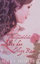 Das außergewöhnliche Leben der Eliza Rose - Mary Hooper, Bettina Bach