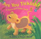 Are You Ticklish? (A Touch and Tickle Book) - Sam McKendry, Melanie Mitchell