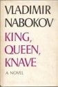 King, Queen, Knave - Vladimir Nabokov, Dmitri Nabokov