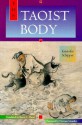 The Taoist Body - Kristofer Schipper