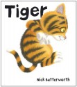 Tiger - Nick Butterworth