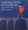 Pied Piper of Hamelin - Barbara Bartos-Höppner, Annegert Fuchshuber