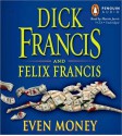 Even Money (MP3 Book) - Dick Francis, Felix Francis, Martin Jarvis