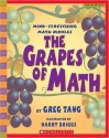 The Grapes of Math: Mind-Stretching Math Riddles (Scholastic Bookshelf) - Greg Tang, Harry Briggs