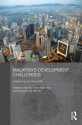 Malaysia's Development Challenges: Graduating from the Middle - Hal Hill, Ragayah Haji Mat Zin, Tham Siew-Yean