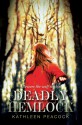 Deadly Hemlock - Kathleen Peacock