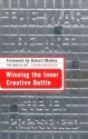 The War of Art: Winning the Inner Creative Battle - Steven Pressfield