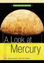 A Look at Mercury - Ray Spangenburg, Diane Moser, Kit Moser