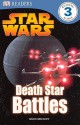 Star Wars: Death Star Battles (DK Readers Level 3) - Simon Beecroft