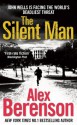 The Silent Man - Alex Berenson