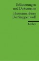 Der Steppenwolf. Erläuterungen und Dokumente (Lernmaterialien) - Hermann Hesse